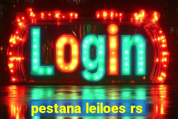 pestana leiloes rs