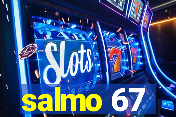 salmo 67