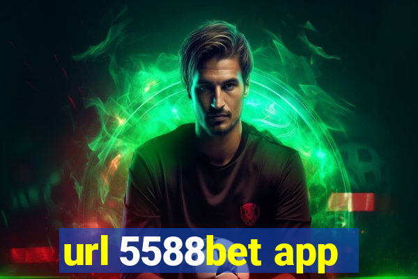 url 5588bet app