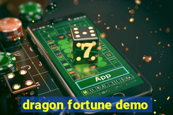 dragon fortune demo