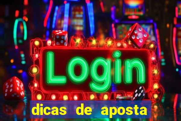 dicas de aposta jogos de hoje