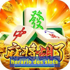 horario dos slots