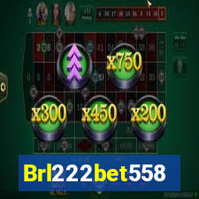 Brl222bet558