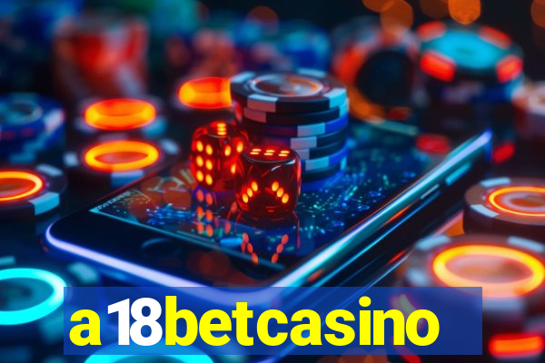 a18betcasino