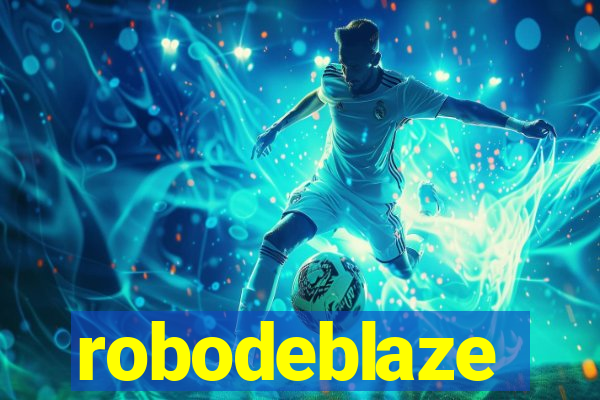 robodeblaze