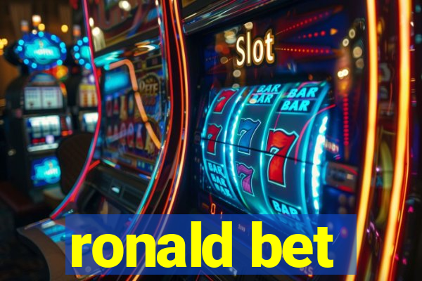 ronald bet