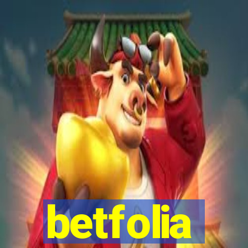 betfolia