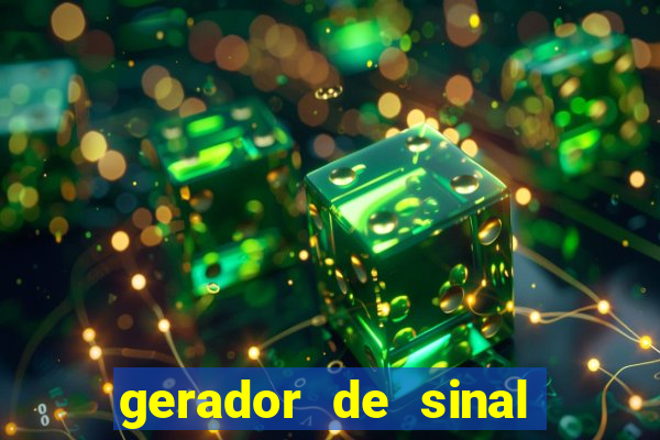 gerador de sinal fortune tiger