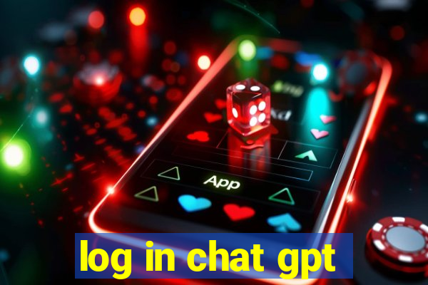 log in chat gpt