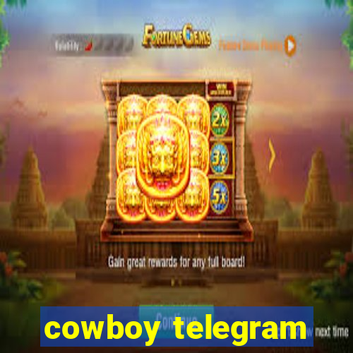 cowboy telegram