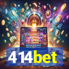 414bet