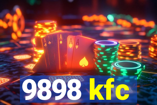 9898 kfc