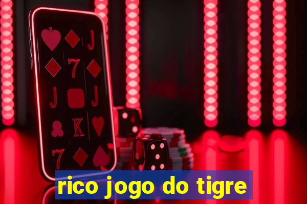 rico jogo do tigre