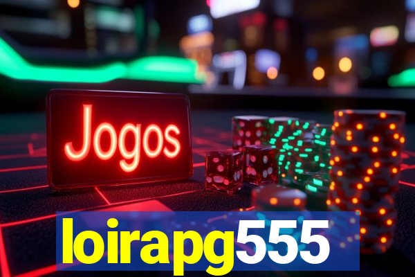 loirapg555