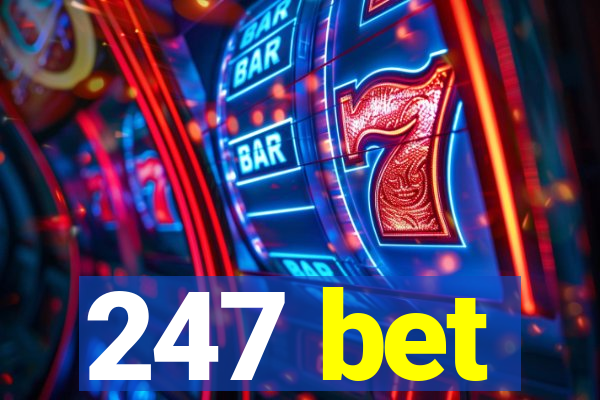 247 bet