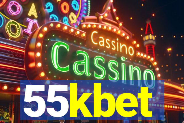 55kbet