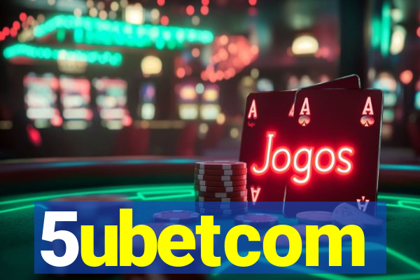 5ubetcom