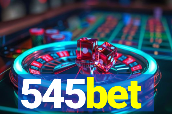 545bet