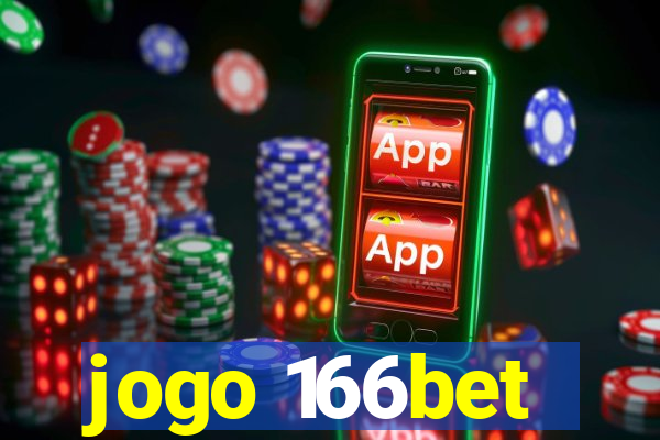 jogo 166bet