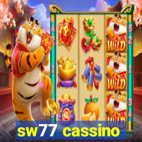 sw77 cassino