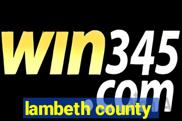 lambeth county