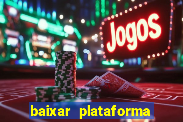 baixar plataforma 234 vip