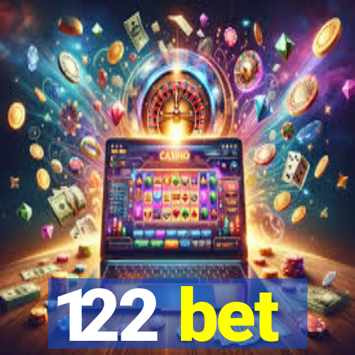 122 bet