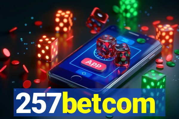 257betcom