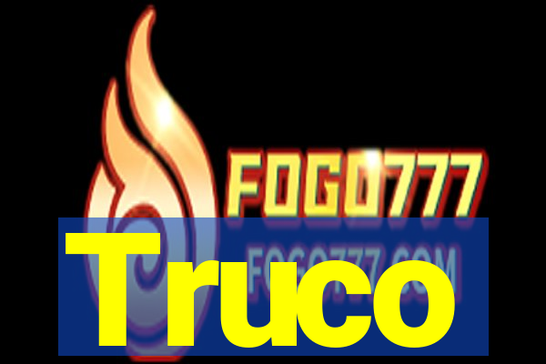 Truco