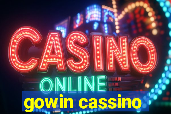 gowin cassino