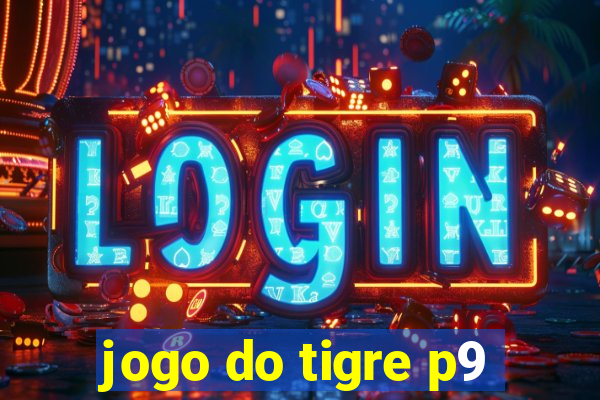 jogo do tigre p9