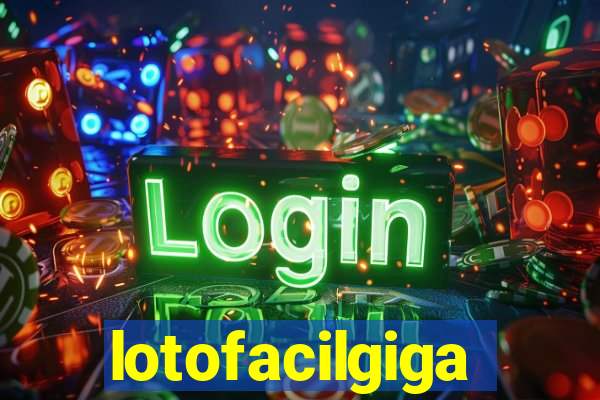 lotofacilgiga