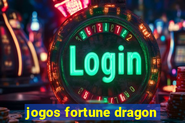 jogos fortune dragon