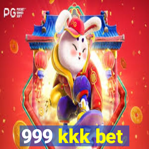 999 kkk bet