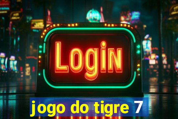 jogo do tigre 7