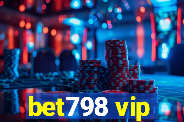 bet798 vip