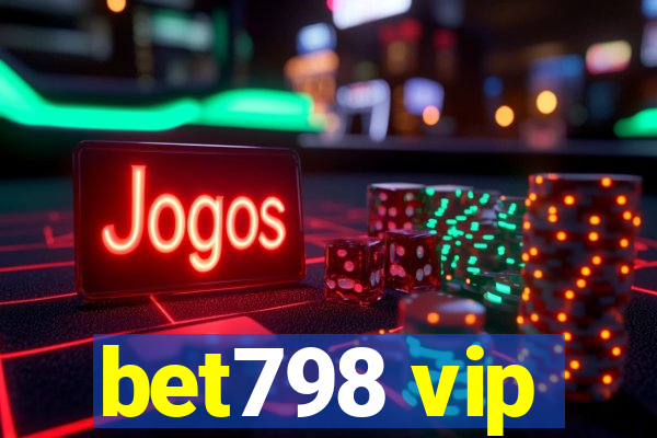 bet798 vip