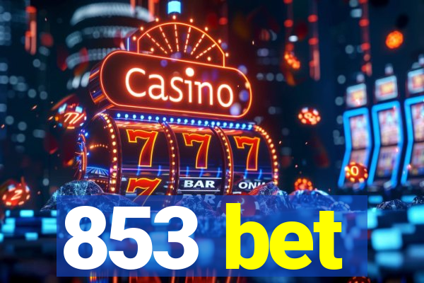 853 bet