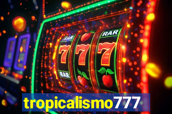 tropicalismo777lg.com