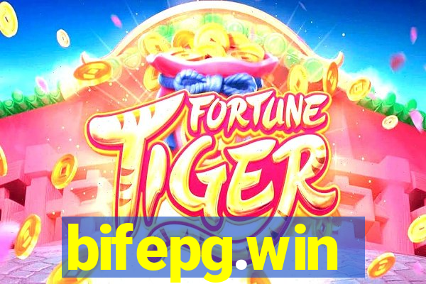 bifepg.win