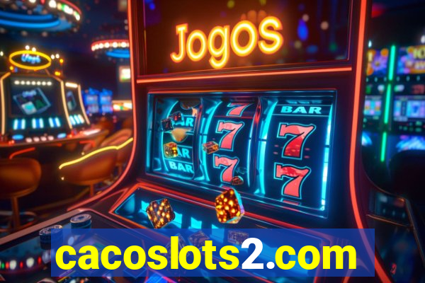 cacoslots2.com