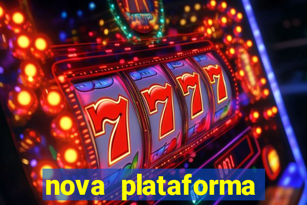 nova plataforma pagando no cadastro cassino