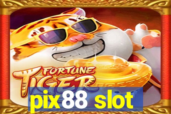 pix88 slot