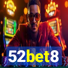 52bet8