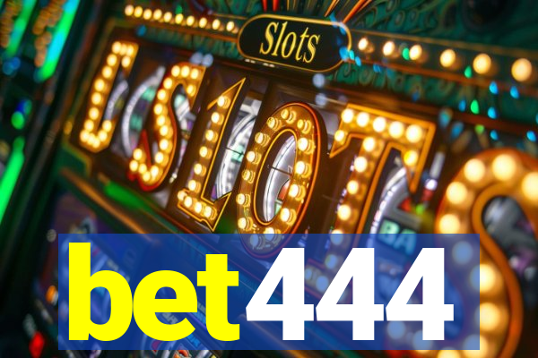 bet444