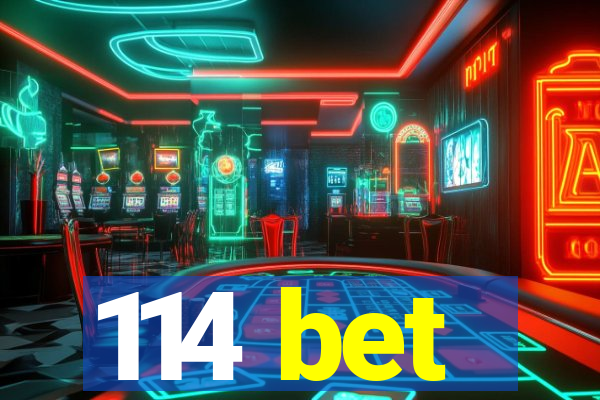 114 bet