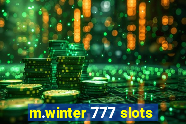 m.winter 777 slots