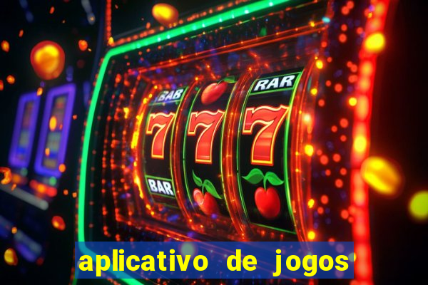 aplicativo de jogos que da bonus no cadastro