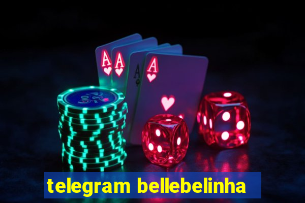 telegram bellebelinha