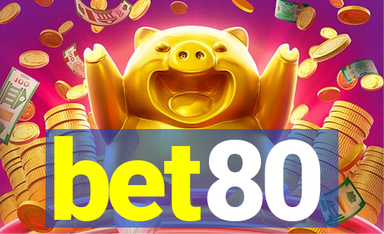 bet80